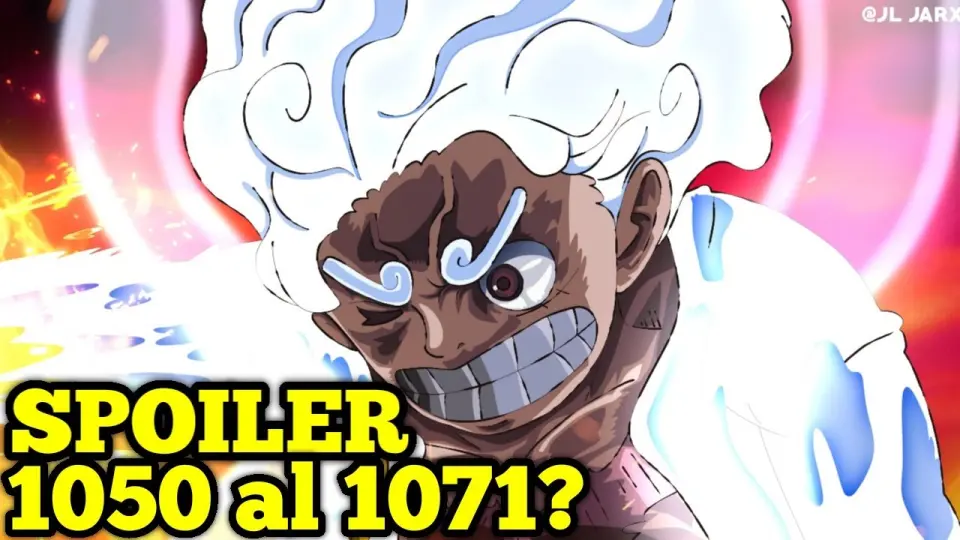 Grandes Filtraciones De One Piece Capitulo 1050 Al 1071 Spoilers Bilibili