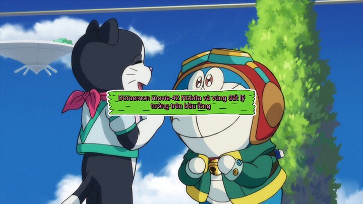 Doraemon movie 42 nobita và vùng đất lý tưởng trên trời lồng tiếng