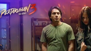 PERTARUHAN The Series 3 Episode 6