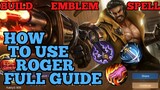How to use Roger guide & best build mobile legends ml 2020