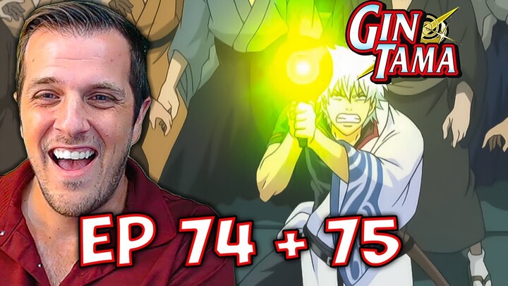 Gintama Episode 74 & 75 Anime Reaction