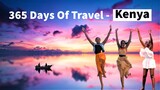 365 Days Of Travel Adventure And Fun | 1st Anniversary | Recap - Liv Kenya