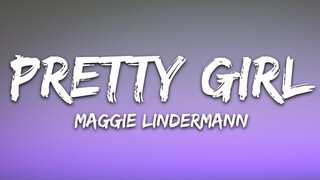 Maggie Lindemann - Pretty Girl (Lyrics) Cheat Codes x CADE Remix