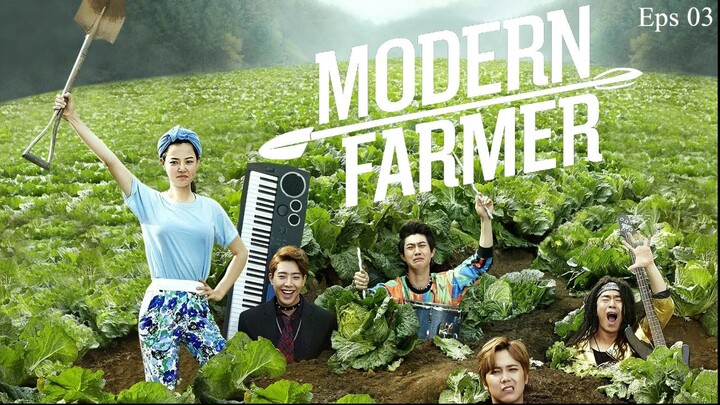 Modern Farmer 2014 Episode 3 Sub Indo