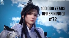 100.000 years of refining qi [72]syb indo