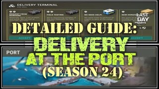 "DELIVERY EVENT" | ( THE PORT)| DETAILED EXPLANATION| HOW MANY POINTS  - Last Day On Earth: Survival