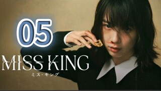 Miss King (2025) | Japanese Tv Series | Episode 5 | EngSub