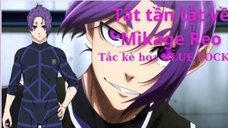 Blue Lock|Tất Tần Tật về Mikage Reo - "Tắc kè hoa"|Hồ Sơ Nhân Vật #11|GSANIME.