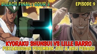 BLEACH - KYORAKU SHUNSUI VS LILLE BARRO ‼️