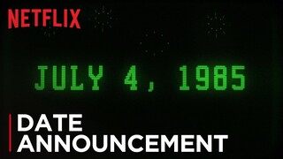 Stranger Things: Season 3 | Date Announcement [HD] | Netflix