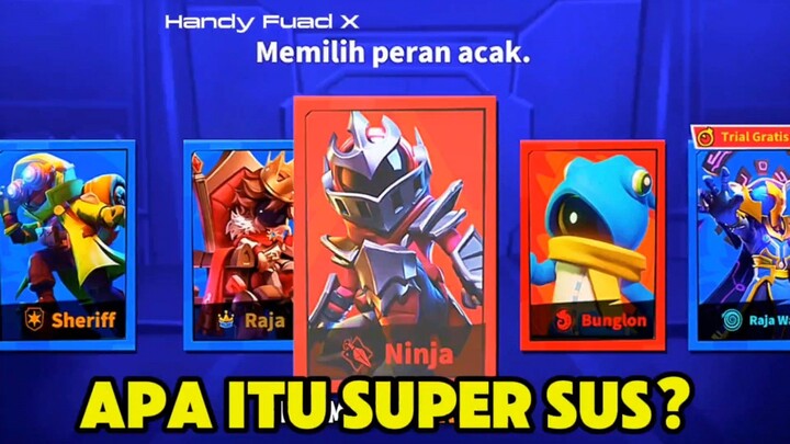 SUS? Apa Itu Super Sus*?