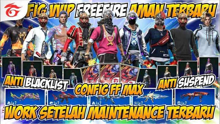 DATA CONFIG VVIP FREEFIRE‼️CONFIG FF MAX TERBARU 2022‼️CONFIG VVIP SETELAH UPDATE V.2.90.9
