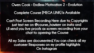Owen Cook course Endless Motivation 2 – Evolution download