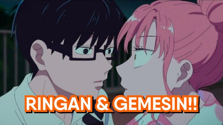 Komedi Romantis yang Ringan dan Bikin Salting! (First Impression Seihantai na Kimi to Boku)