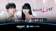 My Lovely Liar Season-01 (Episode-13) Hindi Dubbed / Korean Drama