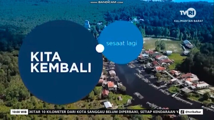 Tampilan Sesaat Lagi Kita Kembali TVRI Kalimantan Barat (2019)