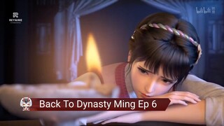 Back To Dynasty Ming Ep 6