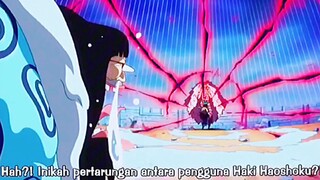 Hah?!! Inikah Pertarungan Antara Pengguna Haki Haoshoku??🔥