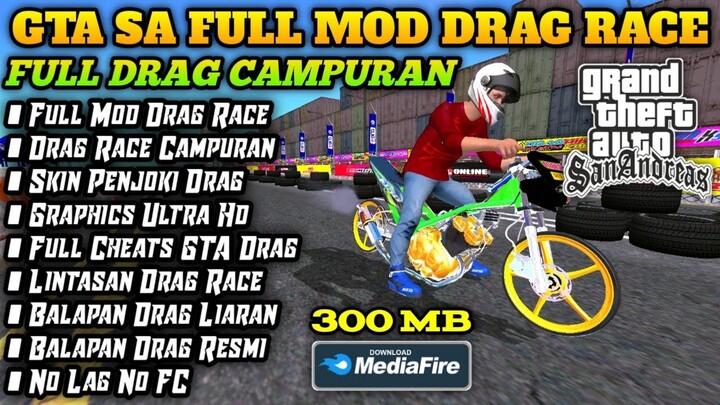 Download GTA SA Lite Full Mod Drag Race Liaran Terbaik 2022 || GTA SA DRAG