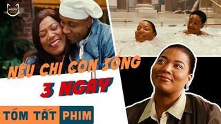 Tóm tắt phim: Nếu chỉ còn sống được 3 ngày, bạn sẽ làm gì? | Meow Review Phim