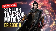 Stellar Transformation s5 Eps.9 Sub Indo Terbaru