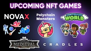 10 Upcoming NFT Games to Get Excited About | Play-to-earn of the future