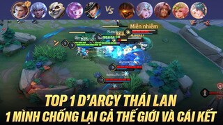 TOP 1 D"ARCY THÁI LAN MỘT MÌNH CHỐNG LẠI THẾ GIỚI GÁNH TEAM CÒNG LƯNG TRÊN RANK CAO THỦ SERVER THÁI