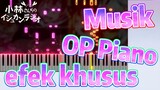 [Miss Kobayashi's Dragon Maid] Musik | OP Piano efek khusus