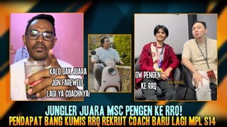 JUNGLER JUARA MSC SEKYS PENGEN JOIN RRQ! PERINGATAN BUAT TIM RRQ DARI BANG KUMIS