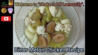 [Eng Sub] Bitter Melon Chicken Recipe