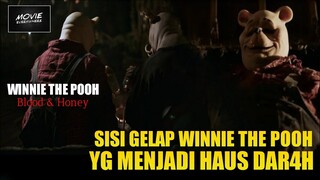 WINNIE THE POOH BLOOD AND HONEY - POOH DAN PIGLET JADI P3MBUNUH