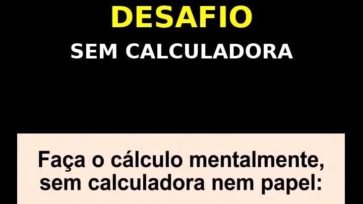 Encontre o Resultado e Comente