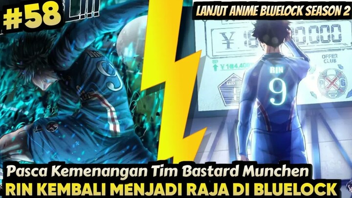 PASCA KEMENANGAN ISAGI, ITHOSI RIN MENJADI RAJA BLUELOCK - Alur Cerita Bluelock Season 2 Episode 58