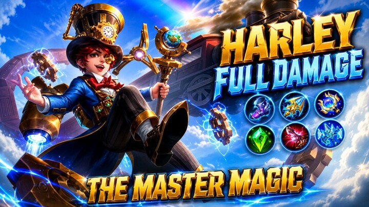 Harley Gameplay | MLBB MOBILE LEGEND