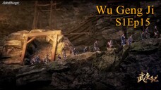 Wu Geng Ji Season 1 Episode 15 Subtitle Indonesia