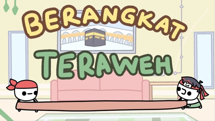 Berangkat Teraweh