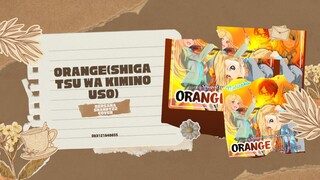 Cover lagu "ORANGE( SHIGATSU WA KIMI NO USO)" ( ENDING ) Bersama ShandyZz Cover