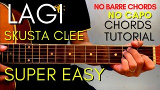 SKUSTA CLEE - LAGI CHORDS (EASY GUITAR TUTORIAL) for Acoustic Cover