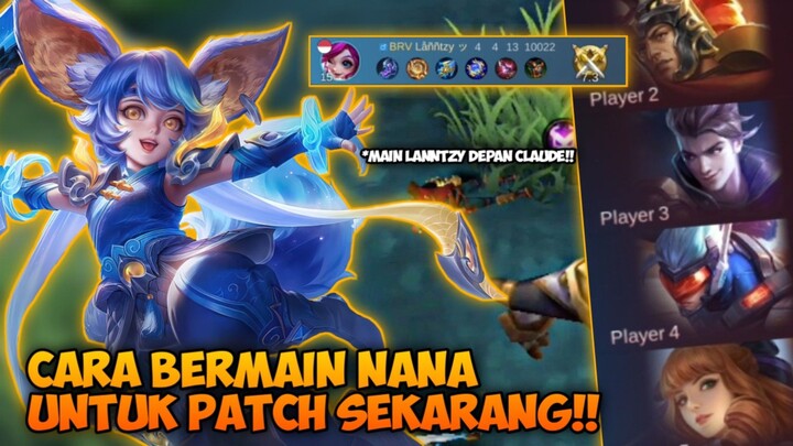 TIPS BERMAIN NANA UNTUK PATCH TERBARU!! GAMEPLAY NANA REVAMP!!