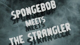 Spongebob - Spongebob Meets The Strangler [1_4] _ bahasa Indonesia