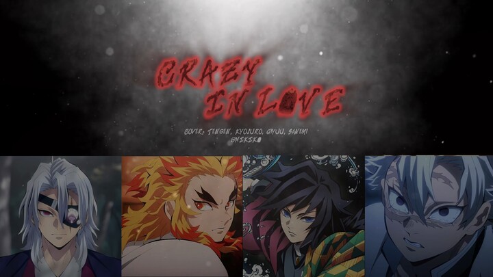 【AI Cover】Crazy in Love Sound Flame Water Wind Pillar trở thành nhóm nhạc nam