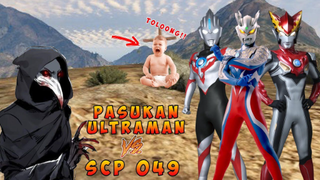 ULTRAMAN ZERO, ORB DAN ROZO MENYELAMATKAN BAYI YANG MAU DIBUNUH OLEH SCP 049 - GTA V MODS