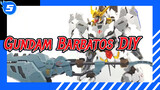 Gundam Barbatos DIY_5