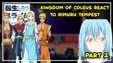 [ Kingdom Of Coleus React To Rimuru Tempest ] Gacha React | 2/?