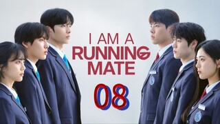 I Am a Running Mate - Episode 8 FINALE [Eng Sub]