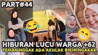 HIBURAN LUCU WARGA +62 || MEME VIRAL || TEMAN NGGAK ADA AKHLAK