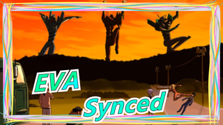 [EVA] Being Synced Is Life