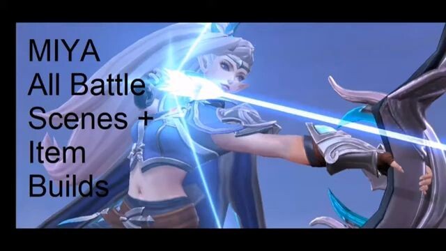 MIYA All Battle Scenes _ Item Builds _ Mobile Legends_ Bang Bang _ FIXERT TV