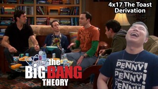 Sheldon Makes New Friends! The Big Bang Theory 4x17- The Toast Derivation Reaction!