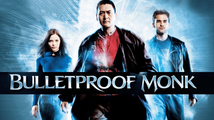 BULLETPROOF MONK FULL MOVIE